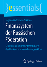 Finanzsystem der Russischen F&ouml;deration - Tatjana Viktorovna Nikitina