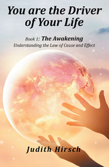 You Are the Driver of Your Life - Judith Hirsch