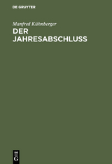 Der Jahresabschlu&szlig; - Manfred K&uuml;hnberger