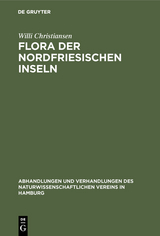Flora der Nordfriesischen Inseln - Willi Christiansen