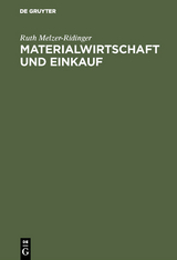 Materialwirtschaft und Einkauf - Ruth Melzer-Ridinger