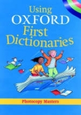 Using Oxford First Dictionaries - Kirtley, Clare