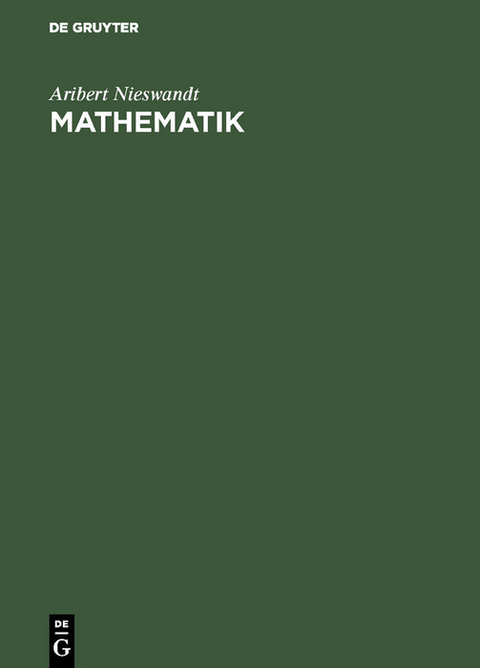 Mathematik - Aribert Nieswandt
