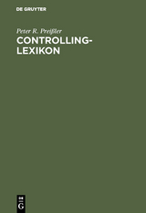 Controlling-Lexikon - Peter R. Prei&szlig;ler