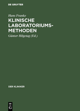 Klinische Laboratoriumsmethoden - Hans Franke