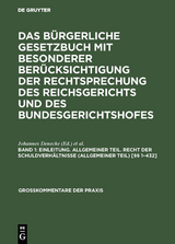 Einleitung. Allgemeiner Teil. Recht der Schuldverh&auml;ltnisse (Allgemeiner Teil) [&sect;&sect; 1&ndash;432] - 