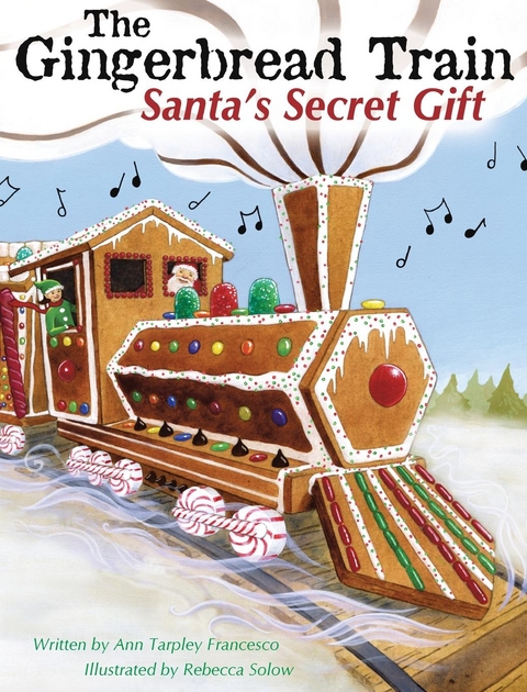 The Gingerbread Train - Ann Tarpley Francesco