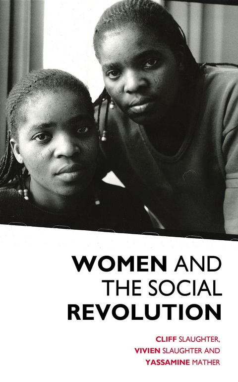 Women And The Social Revolution - Cliff Slaughter, Vivien Slaughter, Yassamine Mather