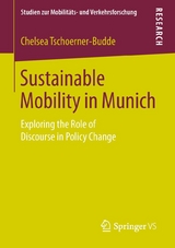 Sustainable Mobility in Munich - Chelsea Tschoerner-Budde