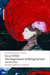 The Importance of Being Earnest and Other Plays - Wilde, Oscar; Raby, Peter