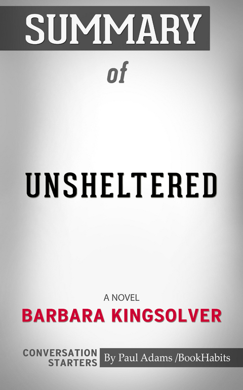 Summary of Unsheltered: A Novel -  Paul Adams