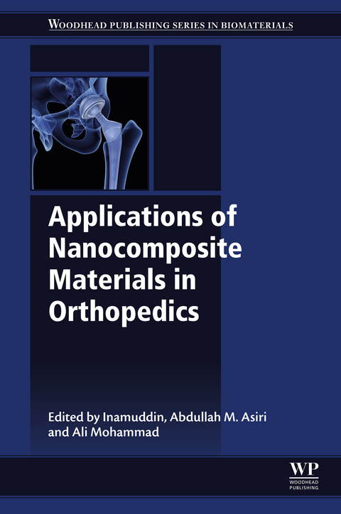 Applications of Nanocomposite Materials in Orthopedics - 