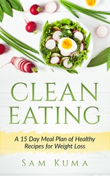 Clean Eating -  Sam Kuma