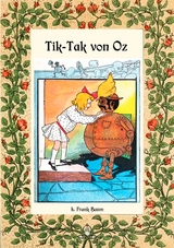 Tik-Tak von Oz - Die Oz-B&uuml;cher Band 8 - L. Frank Baum
