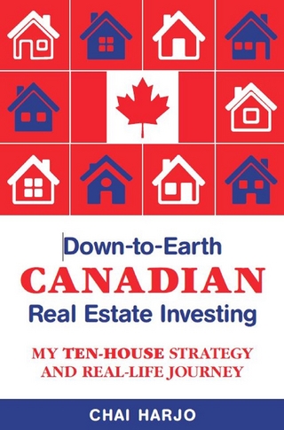 Down-to-Earth CANADIAN Real Estate Investing