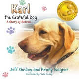 Karl the Grateful Dog - Penny Wagner, Jeff Ousley
