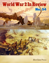 World War 2 In Review No. 54 -  Merriam Press