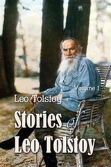 Stories of Leo Tolstoy -  Leo Tolstoy
