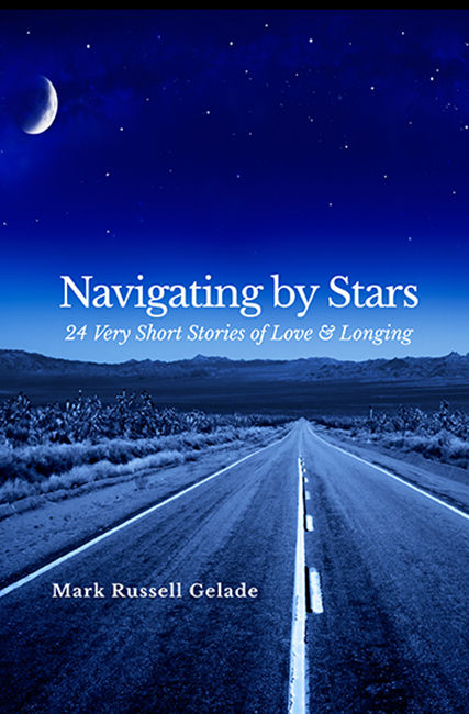 NAVIGATING BY STARS - Mark Russell Gelade