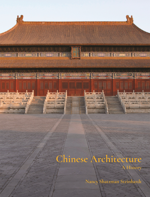 Chinese Architecture - Nancy Steinhardt