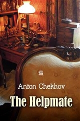 Helpmate -  ANTON CHEKHOV