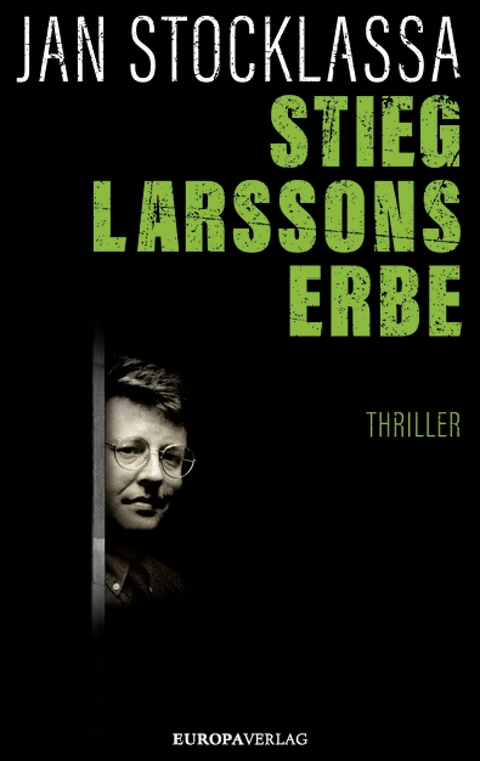 Stieg Larssons Erbe -  Jan Stocklassa