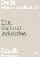 The Cultural Industries - David Hesmondhalgh