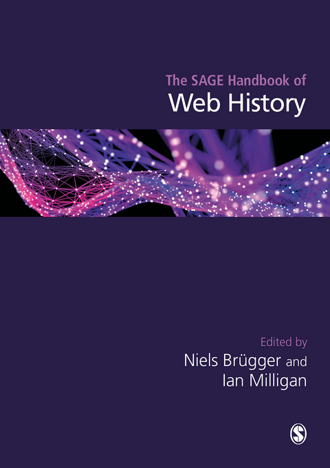 The SAGE Handbook of Web History - 