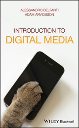 Introduction to Digital Media -  Alessandro Delfanti,  Adam Arvidsson