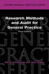 Research Methods and Audit in General Practice - Armstrong, David; Grace, John