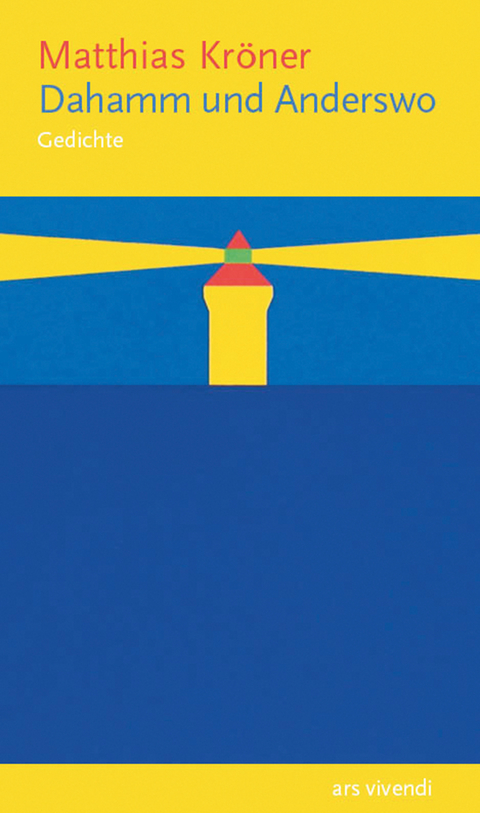 Dahamm und Anderswo - Matthias Kr&ouml;ner