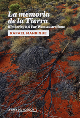 La memoria de la Tierra - Rafael Manrique