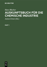 Auskunftsbuch f&uuml;r die chemische Industrie - Hans Bl&uuml;cher
