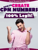 How to Create CPN Numbers, 100% Legit! - James Armstrong