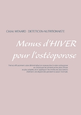 Menus d'hiver pour l'ost&eacute;oporose - Cedric Menard