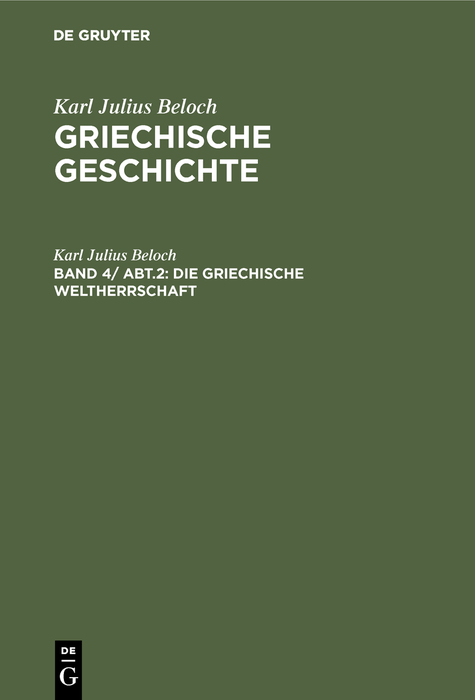 Die griechische Weltherrschaft - Karl Julius Beloch