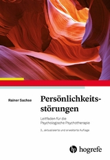 Pers&ouml;nlichkeitsst&ouml;rungen - Rainer Sachse