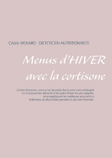 Menus d'hiver avec la cortisone - Cedric Menard