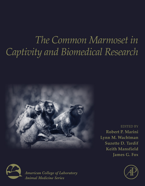 Common Marmoset in Captivity and Biomedical Research - 