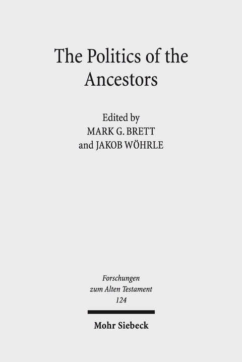 The Politics of the Ancestors - 