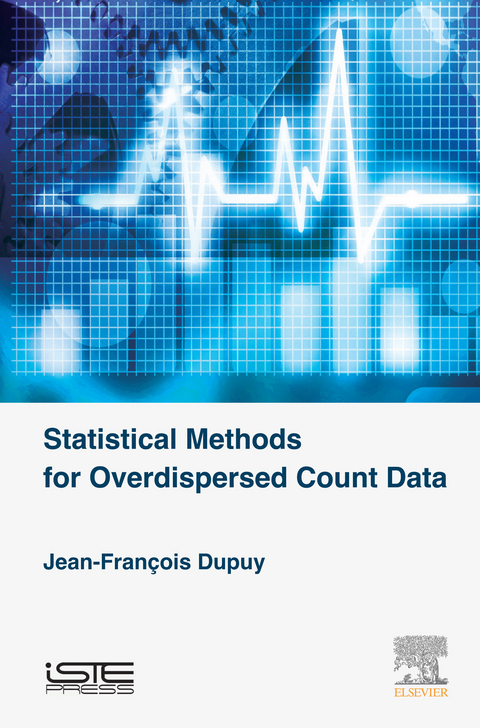 Statistical Methods for Overdispersed Count Data -  Jean-Francois Dupuy