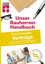 Bauherren-Praxismappe Vertr&auml;ge -  Anne Werthsch&uuml;tzky,  J&ouml;rg Stroisch