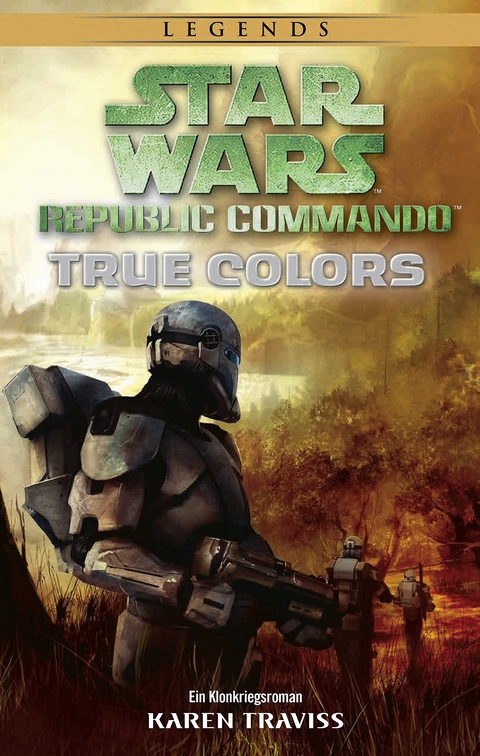 Star Wars: Republic Commando - True Colors - Karen Traviss
