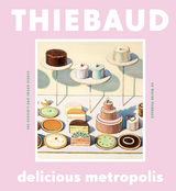 Delicious Metropolis -  Wayne Thiebaud
