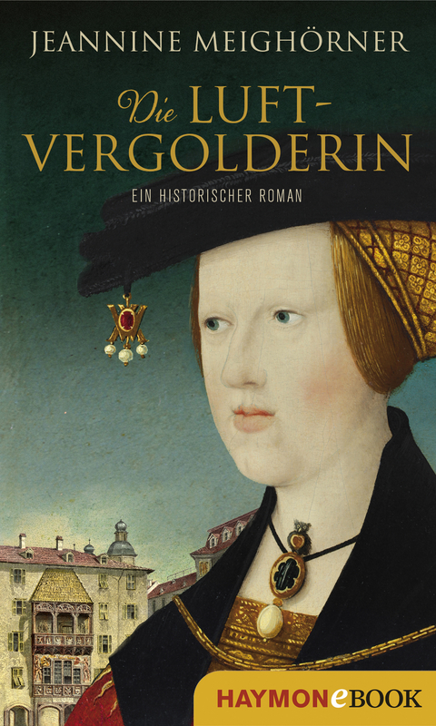 Die Luftvergolderin - Jeannine Meigh&ouml;rner