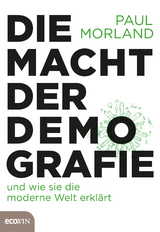 Die Macht der Demografie - Paul Morland