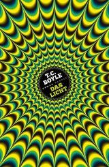 Das Licht - T.C. Boyle