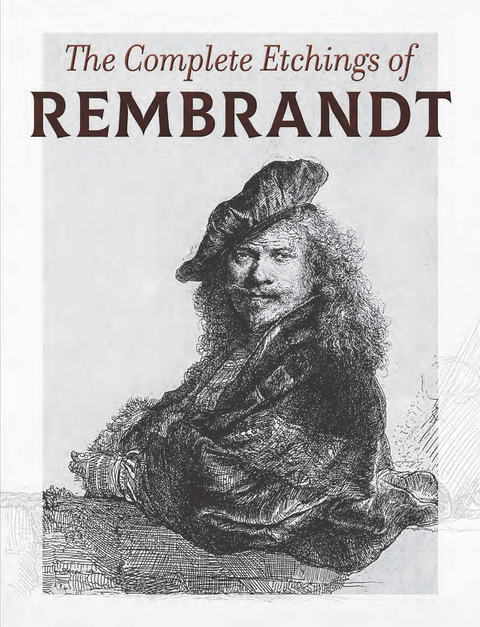 The Complete Etchings of Rembrandt -  Rembrandt