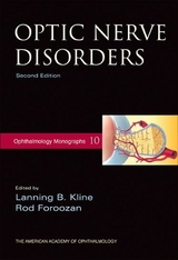 Optic Nerve Disorders - Kline, Lanning B.; Foroozan, Rod