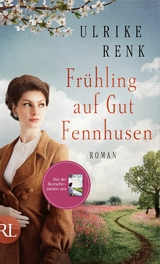 Fr&uuml;hling auf Gut Fennhusen - Ulrike Renk